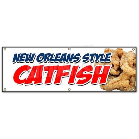 Signmission NEW ORLEANS STYLE CATFISH BANNER SIGN dinner fresh caught local cajun B-72 New Orleans Style Catfsh